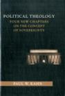 Image for Political theology  : four new chapters on the concept of sovereignty