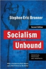 Image for Socialism unbound  : principles, practices, and prospects