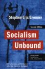 Image for Socialism unbound  : principles, practices, and prospects