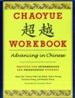 Image for Chaoyue workbook  : advancing in Chinese