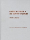 Image for Camera history  : the century in cinema