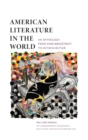 Image for American Literature in the World