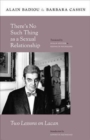 Image for There&#39;s no such thing as a sexual relationship  : two lessons on Lacan