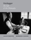 Image for Heidegger : His Life and His Philosophy