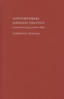 Image for Contemporary japanese politics  : institutional changes and power shifts
