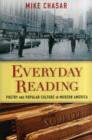 Image for Everyday reading  : poetry and popular culture in modern America