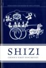 Image for Shizi  : China&#39;s first syncretist
