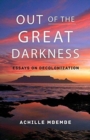 Image for Out of the dark night  : essays on decolonization