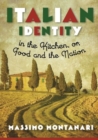 Image for Italian identity in the kitchen, or, Food and the nation