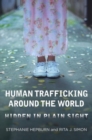 Image for Human trafficking around the world  : hidden in plain sight