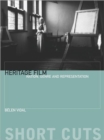 Image for Heritage film  : nation, genre and representation