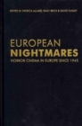 Image for European Nightmares : Horror Cinema in Europe Since 1945
