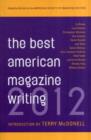 Image for Best American magazine writing 2012