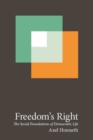 Image for Freedom&#39;s right  : the social foundations of democratic life