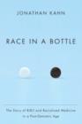 Image for Race in a Bottle