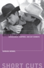 Image for Queer cinema  : schoolgirls, vampires and gay cowboys