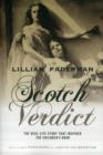 Image for Scotch verdict  : the real-life story that inspired the children&#39;s hour