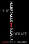 Image for The Habermas-Rawls Debate