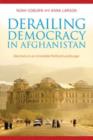 Image for Derailing Democracy in Afghanistan