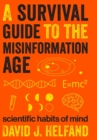Image for A Survival Guide to the Misinformation Age