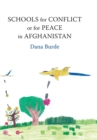 Image for Schools for conflict or for peace in Afghanistan
