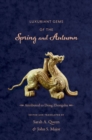 Image for Luxuriant Gems of the Spring and Autumn