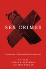 Image for Sex crimes  : transnational problems and global perspectives
