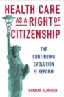 Image for Health Care as a Right of Citizenship