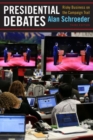 Image for Presidential debates  : fifty years of high-risk TV