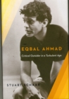Image for Eqbal Ahmad  : critical outsider in a turbulent age