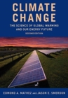 Image for Climate Change : The Science of Global Warming and Our Energy Future