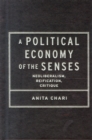 Image for A Political Economy of the Senses
