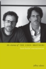 Image for The cinema of the Coen brothers  : hard-boiled entertainments