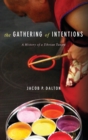 Image for The Gathering of Intentions