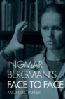 Image for Ingmar Bergman&#39;s Face to Face