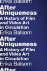 Image for After uniqueness  : a history of film and video art in circulation