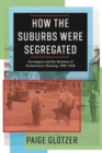 Image for How the Suburbs Were Segregated