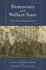 Image for Democracy and the welfare state  : the two Wests in the age of austerity