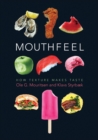 Image for Mouthfeel  : how texture makes taste
