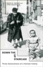 Image for Down the Up Staircase : Three Generations of a Harlem Family
