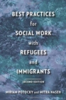 Image for Best Practices for Social Work with Refugees and Immigrants