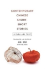 Image for Contemporary Chinese Short-Short Stories : A Parallel Text