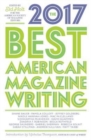 Image for The Best American Magazine Writing 2017