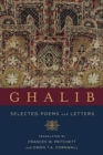 Image for Ghalib  : selected poems and letters