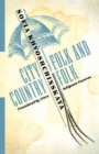 Image for City Folk and Country Folk