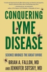 Image for Conquering Lyme Disease : Science Bridges the Great Divide