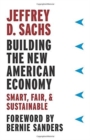 Image for Building the New American Economy : Smart, Fair, and Sustainable