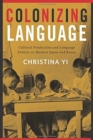 Image for Colonizing Language