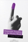 Image for Democratic Transition in the Muslim World