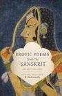 Image for Erotic Poems from the Sanskrit : An Anthology